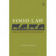 Food Law: European, Domestic and International Frameworks