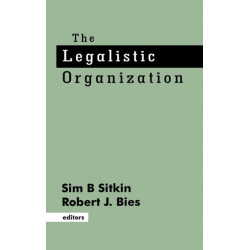The Legalistic Organization