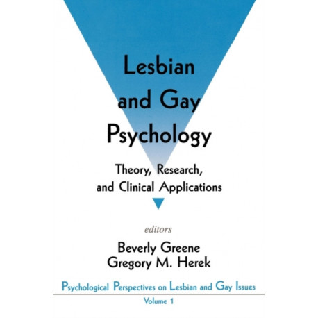Lesbian and Gay Psychology: Theory, Research, and Clinical Applications