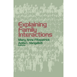 Explaining Family Interactions