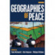 Geographies of Peace: New Approaches to Boundaries, Diplomacy and Conflict Resolution