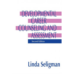 Developmental Career Counseling and Assessment