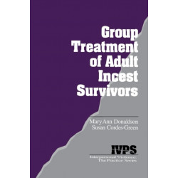 Group Treatment of Adult Incest Survivors