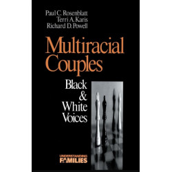 Multiracial Couples: Black & White Voices