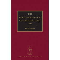 The Europeanisation of English Tort Law
