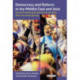Democracy and Reform in the Middle East and Asia: Social Protest and Authoritarian Rule After the Arab Spring