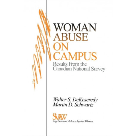 Woman Abuse on Campus: Results from the Canadian National Survey