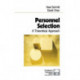Personnel Selection: A Theoretical Approach