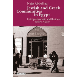 Jewish and Greek Communities in Egypt: Entrepreneurship and Business before Nasser