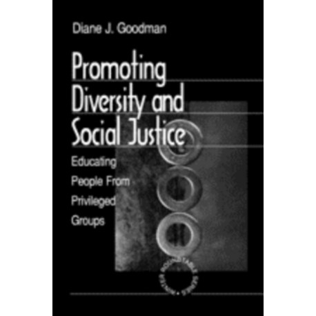 Promoting Diversity and Social Justice: Educating People from Privileged Groups