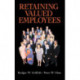 Retaining Valued Employees