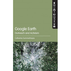 Google Earth: Outreach and Activism