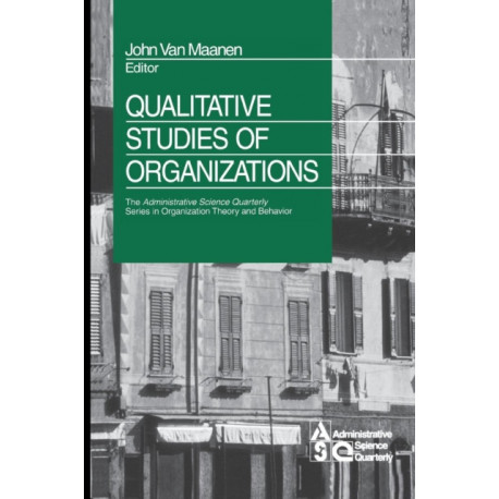 Qualitative Studies of Organizations