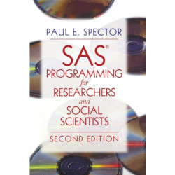 SAS Programming for Researchers and Social Scientists