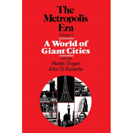 A World of Giant Cities: The Metropolis Era