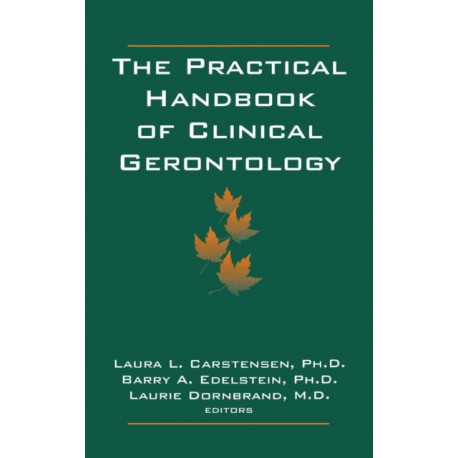 The Practical Handbook of Clinical Gerontology
