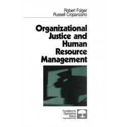 Organizational Justice and Human Resource Management