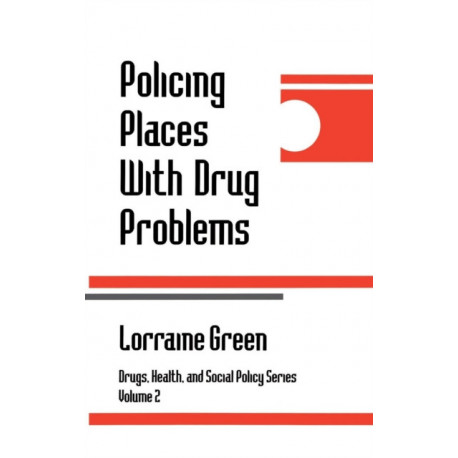 Policing Places With Drug Problems