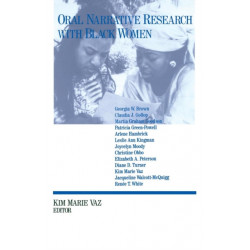 Oral Narrative Research with Black Women: Collecting Treasures