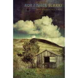 Slakki: New & Neglected Poems