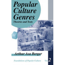 Popular Culture Genres: Theories and Texts