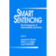 Smart Sentencing: The Emergence of Intermediate Sanctions