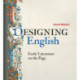Designing English: Early Literature on the Page
