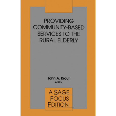 Providing Community-Based Services to the Rural Elderly