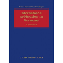 International Arbitration in Germany: A Handbook