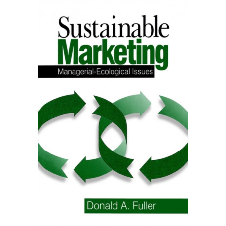 Sustainable Marketing: Managerial - Ecological Issues