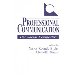 Professional Communication: The Social Perspective