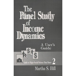 The Panel Study of Income Dynamics: A User's Guide
