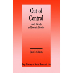 Out of Control: Family Therapy and Domestic Disorder
