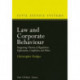 Law and Corporate Behaviour: Integrating Theories of Regulation, Enforcement, Compliance and Ethics