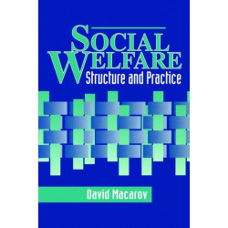 Social Welfare: Structure and Practice
