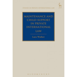 Maintenance and Child Support in Private International Law