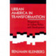 Urban America in Transformation: Perspectives on Urban Policy and Development