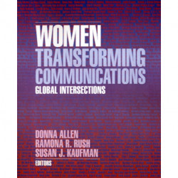 Women Transforming Communications: Global Intersections