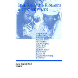 Oral Narrative Research with Black Women: Collecting Treasures