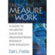 Taking the Measure of Work: A Guide to Validated Scales for Organizational Research and Diagnosis