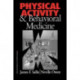 Physical Activity and Behavioral Medicine