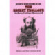 The Secret Trollope: Anthony Trollope Uncovered