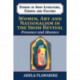 Women, Art and Nationalism in the Irish Revival: Presence and Absence