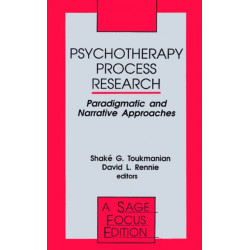Psychotherapy Process Research: Paradigmatic and Narrative Approaches