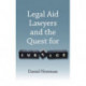 Legal Aid Lawyers and the Quest for Justice