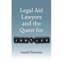 Legal Aid Lawyers and the Quest for Justice