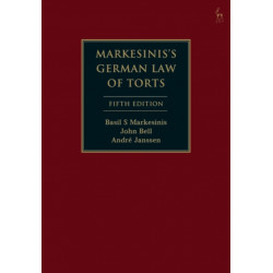 Markesinis's German Law of Torts