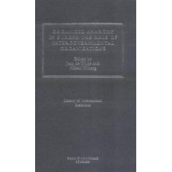 Organized Anarchy in Europe: The Role of States and Intergovernmental Organizations