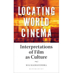 Locating World Cinema: Interpretations of Film as Culture