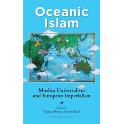 Oceanic Islam: Muslim Universalism and European Imperialism